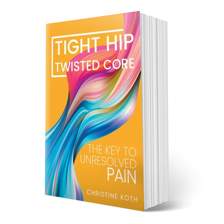 Tight Hip, Twisted Core Book by Christine Koth, PT – Iliacus Pain Relief Guide